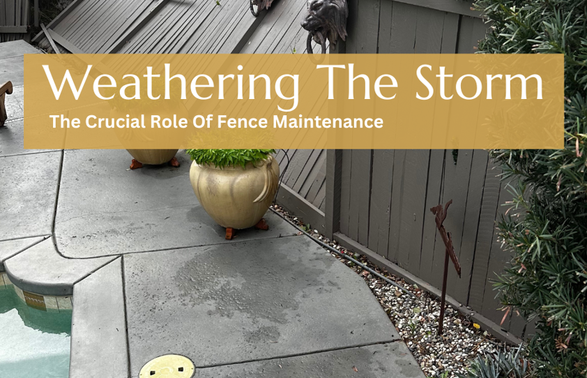 Stormproofing: Fence Care for Home Protection